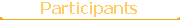 Participants